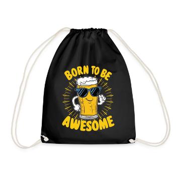 Beer Saying Born to be Awesome - Drawstring Bag - black - Front