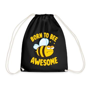 Bee Saying Born to Bee Awesome - Drawstring Bag - black - Front