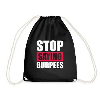Burpees Fitness Burpee Krafttraining Geschenk - Turnbeutel - Schwarz - Vorne