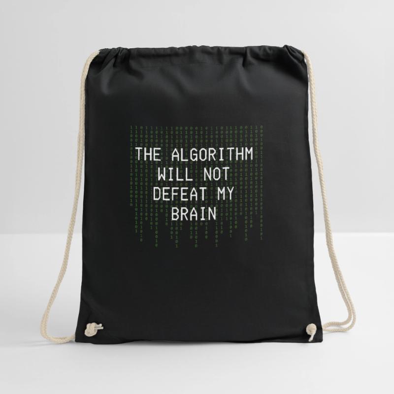 The Algorithm Will Not Defeat My Brain Binary Drawstring Bag