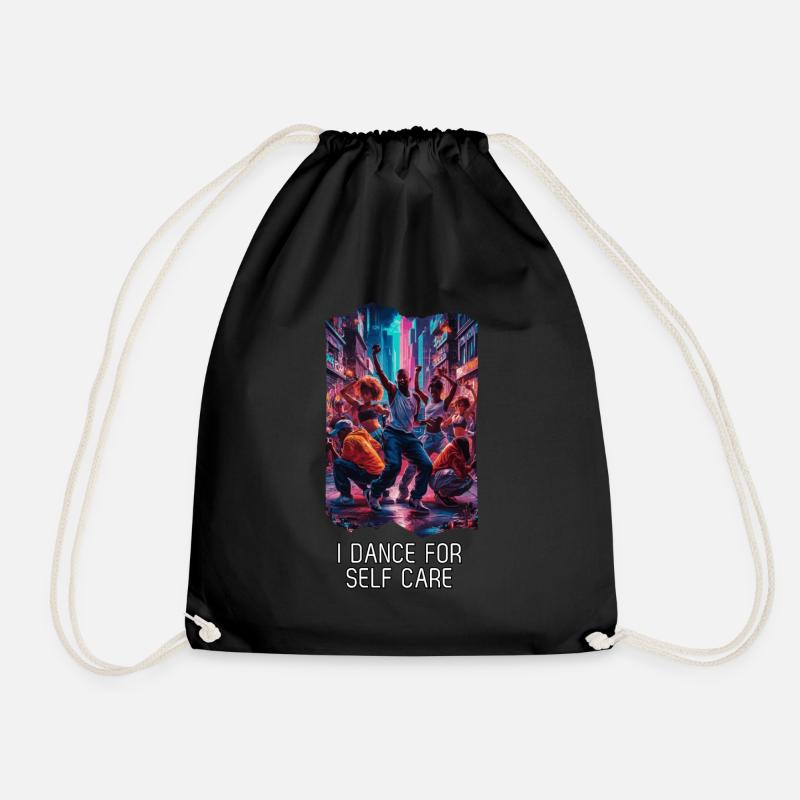 I Dance for Self-Care Motivation Dance - Drawstring Bag - black