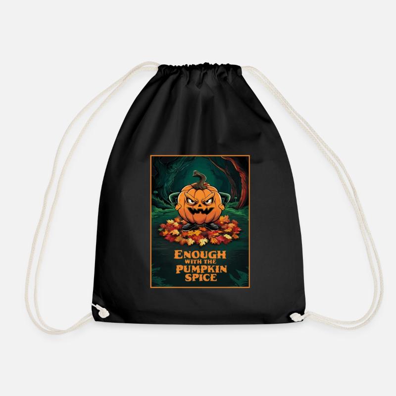 Schluss mit dem Pumpkin Spice Funny Halloween - Turnbeutel - Schwarz