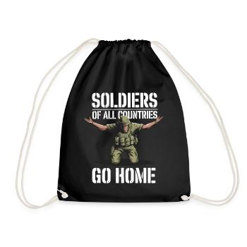 Soldiers of all Countries Go Home Anti Krieg - Turnbeutel - Schwarz - Vorne