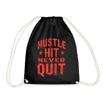Hustle Hit Never Quit Sportler Fitness - Turnbeutel - Schwarz - Vorne