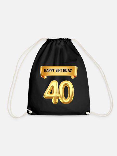 Happy Birthday zum 40. Geburtstag - Turnbeutel - Schwarz