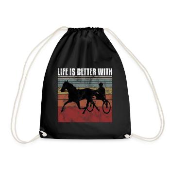 Life is better with Harness Racing Trotting Trot - Drawstring Bag - black - Front