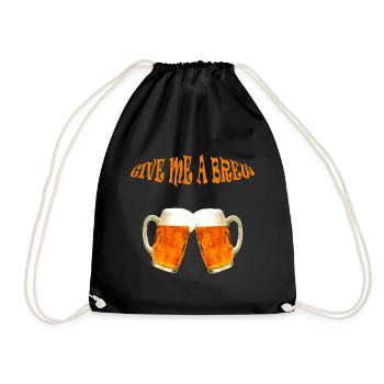 GIVE ME A BREW - Drawstring Bag - black - Front