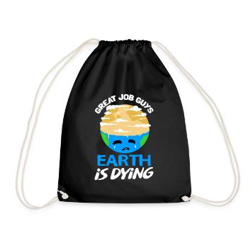 Climate Change Earth Day Environmental Protection Eco Organic Earth - Drawstring Bag - black - Front