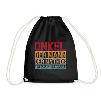 Onkel: der Mann der Mythos der schlechte Einfluss - Turnbeutel - Schwarz - Vorne