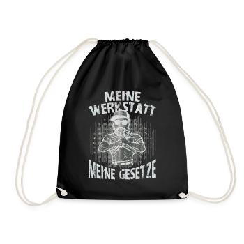 Meine Werkstatt Meine Gesetze - Turnbeutel - Schwarz - Vorne