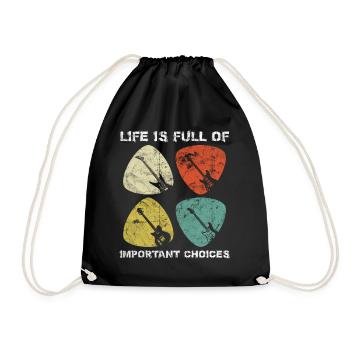 Life is Full of Important Choices Guitar Plectrum - Drawstring Bag - black - Front