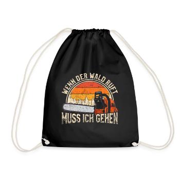 Wenn der Wald ruft muss ich gehen Förster - Turnbeutel - Schwarz - Vorne
