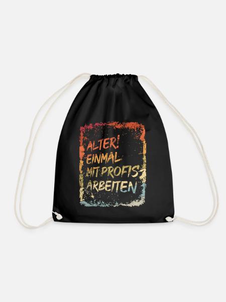 Vintage Alter Einmal mit Profis arbeiten Lustiges - Turnbeutel - Schwarz