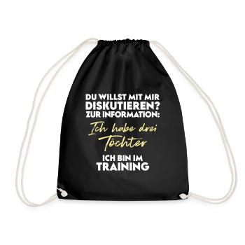 Du willst diskutieren? Vater und Töchter - Turnbeutel - Schwarz - Vorne