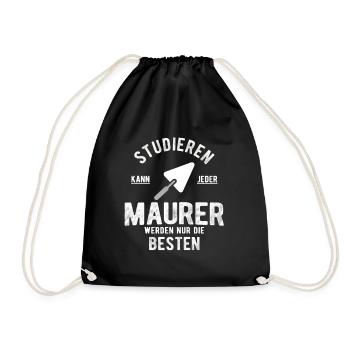 Maurer - Studieren Kann Jeder Maurer Nur Die Beste - Turnbeutel - Schwarz - Vorne