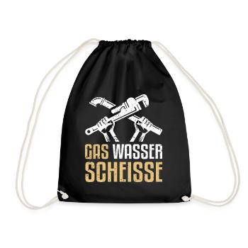 Gas Wasser Scheisse - Lustiger Klempner Spruch - Turnbeutel - Schwarz - Vorne