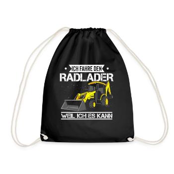 Ich fahre Radlader weil ich es kann - Radladerfahr - Turnbeutel - Schwarz - Vorne