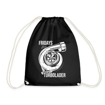 Fridays for Turbolader - Tuning Auto Rennen Hubrau - Turnbeutel - Schwarz - Vorne