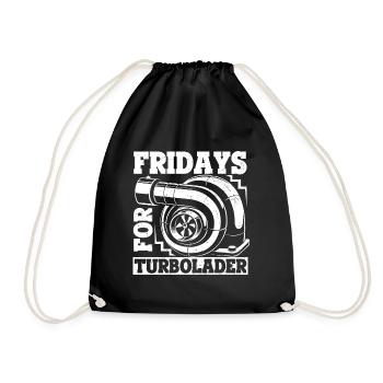 Fridays for Turbolader - Tuning Auto Rennen Hubrau - Turnbeutel - Schwarz - Vorne