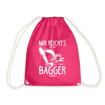 Mir reichts ich geh Bagger fahren Männer Baggerfah - Turnbeutel - Fuchsia - Vorne