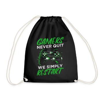 Gamers Never Quit - We Simply Restart Gaming Gamer - Turnbeutel - Schwarz - Vorne
