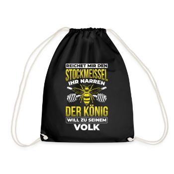 Stockmeissel König Volk Biene Imker Bienenzüchter - Turnbeutel - Schwarz - Vorne