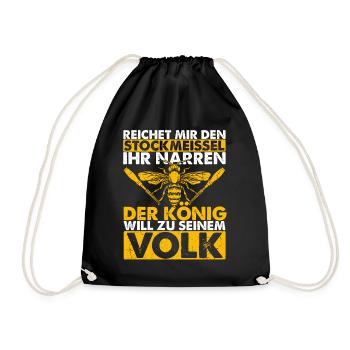 Stockmeissel König Volk Biene Imker Bienenzüchter - Turnbeutel - Schwarz - Vorne
