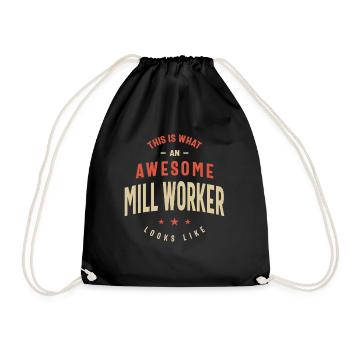 Funny Awesome Mill Worker Job Occupation - Drawstring Bag - black - Front