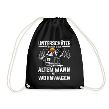 Unterschätze niemals Alter Mann mit Wohnwagen Spru - Turnbeutel - Schwarz - Vorne