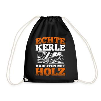 Tischler Schreiner Holz - Echte Kerle arbeiten mit - Turnbeutel - Schwarz - Vorne