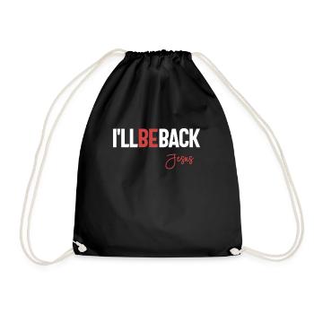 I'll Be Back Jesus - Christian Religious - Drawstring Bag - black - Front