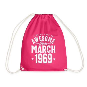 March 1969 Birthday 54 Years Old - Drawstring Bag - fuchsia - Front