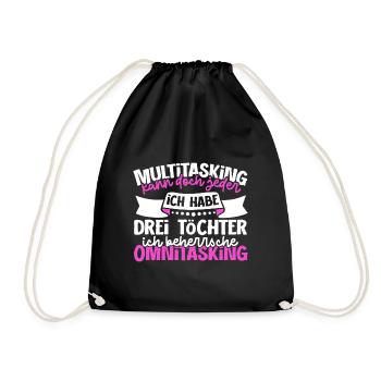 Multitasking kann jeder - Mutter und Töchter - Turnbeutel - Schwarz - Vorne