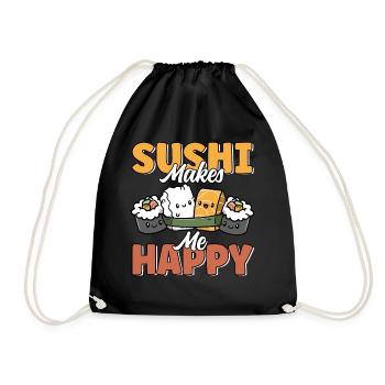 Sushi Makes Me Happy Cute Funny Kawaii Japanese - Drawstring Bag - black - Front