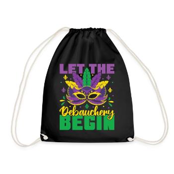 Let The Debauchery Begin Funny Adult Mardi Gras - Drawstring Bag - black - Front