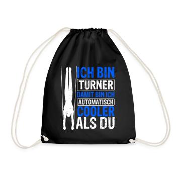 Ich Bin Turner Damit Bin Ich Automatisch Cooler Tu - Turnbeutel - Schwarz - Vorne