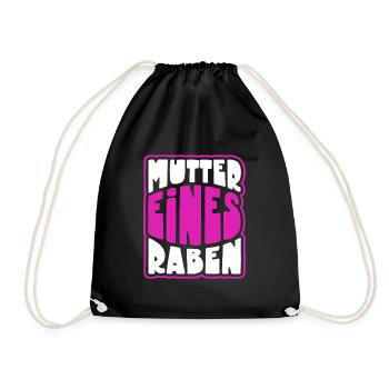 Mutter eines Raben - Rabenmutter - Turnbeutel - Schwarz - Vorne