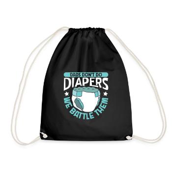 Dads Fight Diapers - Baby Swaddle - Drawstring Bag - black - Front