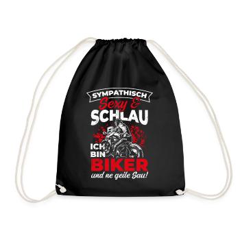 Sympathisch Sexy & Schlau Ich Bin Biker Und Ne Gei - Turnbeutel - Schwarz - Vorne