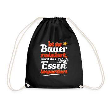 Bauerndemo Landwirtschaft Landwirt Protest Sprüche - Turnbeutel - Schwarz - Vorne