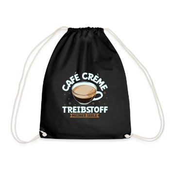Mein Treibstoff ist Café Crème - Turnbeutel - Schwarz - Vorne