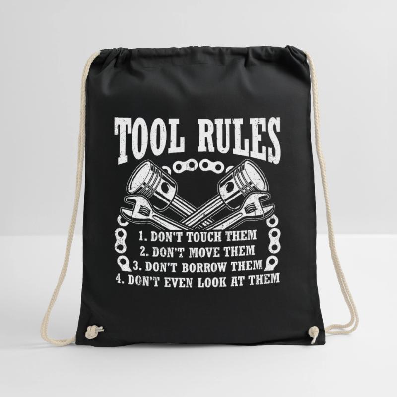 Tool Rules: Don't Touch, Move, Borrow Drawstring Bag