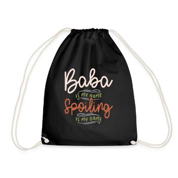 Baba is My Name Spoiling is My Game - Drawstring Bag - black - Front