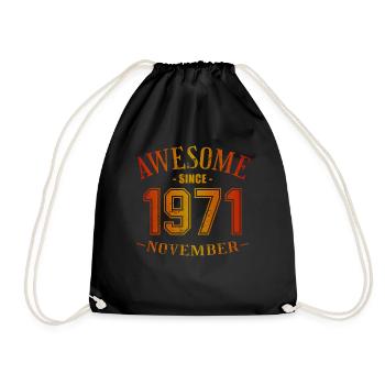 November 1971 - Geburtstag im November Awesome - Turnbeutel - Schwarz - Vorne