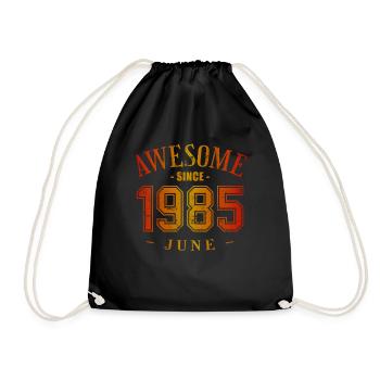 June 1985 - Geburtstag im Juni Awesome - Turnbeutel - Schwarz - Vorne