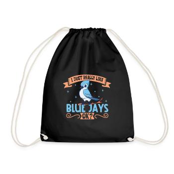 I love my blue jay - Drawstring Bag - black - Front