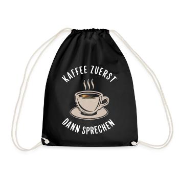 Coffee Coffee Coffee Drinkers Coffee Lovers - Drawstring Bag - black - Front
