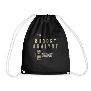 Budget Analyst Thing You Wouldn't Understand - Drawstring Bag - black - Front