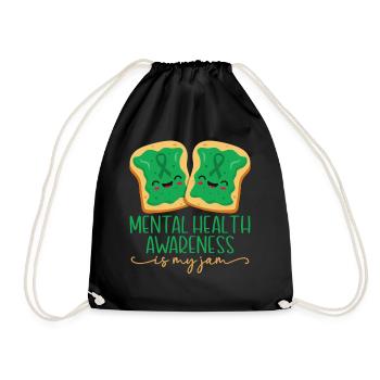 Mental Health Awareness Is My Jam - Drawstring Bag - black - Front