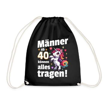 Mann 40. Geburtstag. Lustiger Spruch Geschenkidee - Turnbeutel - Schwarz - Vorne
